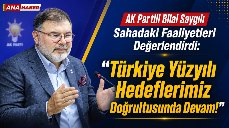 AK Parti İzmir’de saha çalışmaları masaya yatırıldı: 