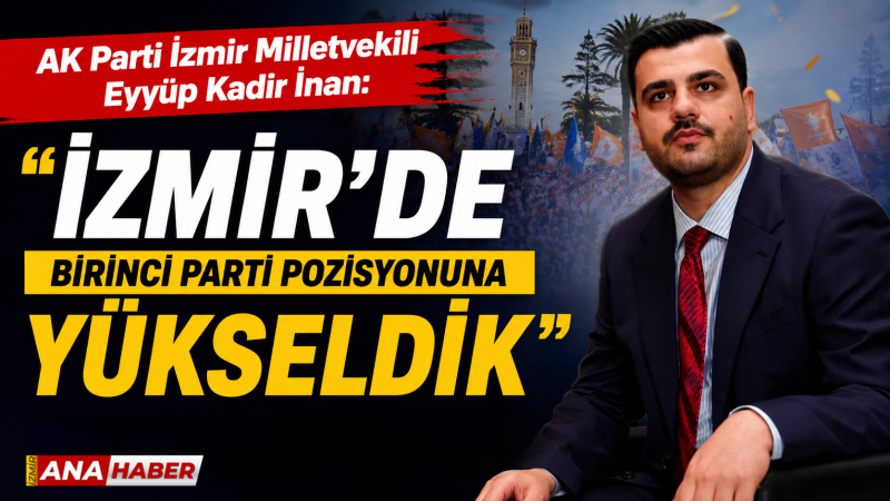 AK Parti'li İnan: 